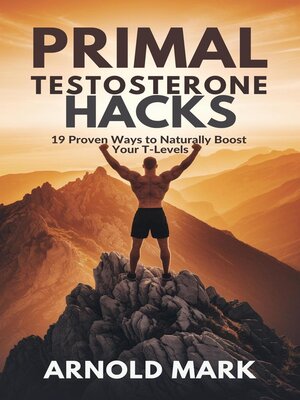 cover image of Primal Testosterone Hacks